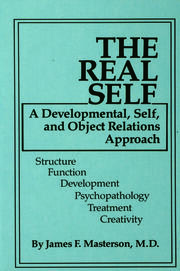 The Real Self: A Developmental, Self And Object Relations Approach book cover