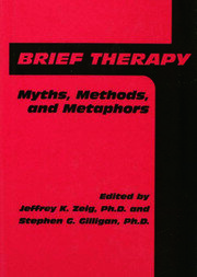 Brief Therapy: Myths, Methods, And Metaphors book cover