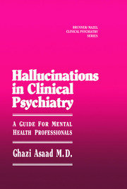Hallunications In Clinical Psychiatry: A Guide For Mental Health Professionals book cover