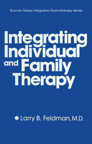 Integrating Individual And Family Therapy book cover