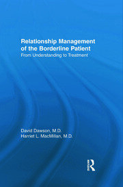 Relationship Management Of The Borderline Patient: From Understanding To Treatment book cover