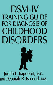 DSM-IV Training Guide For Diagnosis Of Childhood Disorders book cover