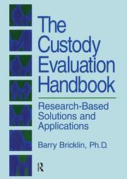 The Custody Evaluation Handbook: Research Based Solutions & Applications book cover