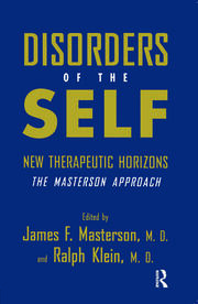 Disorders of the Self: New Therapeutic Horizons: The Masterson Approach book cover