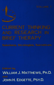 Current Thinking and Research in Brief Therapy book cover