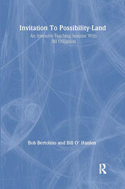 Invitation To Possibility Land: An Intensive Teaching Seminar With Bill O'Hanlon book cover