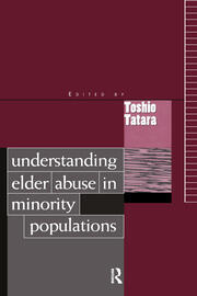 Understanding Elder Abuse in Minority Populations book cover