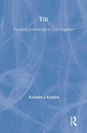 Tilt: Teaching Individuals To Live Together book cover