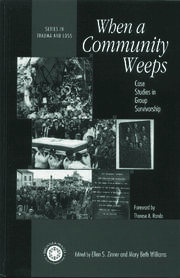 When A Community Weeps: Case Studies In Group Survivorship book cover