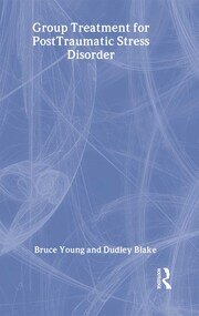 Group Treatment for Post Traumatic Stress Disorder: Conceptualization, Themes and Processes book cover