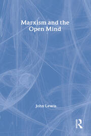 Marxism and the Open Mind book cover