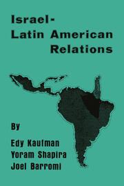 Israeli-Latin American Relations book cover