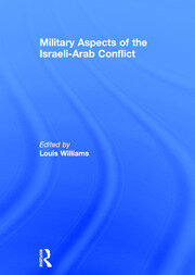 Military Aspects of the Israeli-Arab Conflict book cover