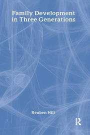 Family Development in Three Generations: A Longitudinal Study of Changing Patterns of Planning and Achievement book cover