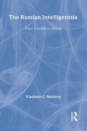 The Russian Intelligentsia: From Torment to Silence book cover