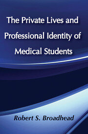 The Private Lives and Professional Identity of Medical Students book cover