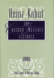 Heinz Kohut: The Chicago Institute Lectures book cover