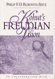 Kohut's Freudian Vision book cover