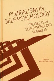 Progress in Self Psychology, V. 15: Pluralism in Self Psychology book cover