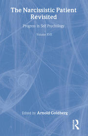 Progress in Self Psychology, V. 17: The Narcissistic Patient Revisited book cover