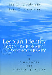 Lesbian Identity and Contemporary Psychotherapy: A Framework for Clinical Practice book cover