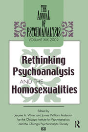 The Annual of Psychoanalysis, V. 30: Rethinking Psychoanalysis and the Homosexualities book cover