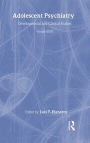 Adolescent Psychiatry, V. 27: Annals of the American Society for Adolescent Psychiatry book cover