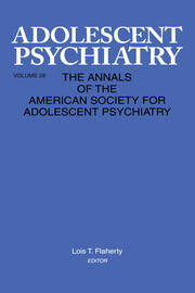 Adolescent Psychiatry, V. 28: Annals of the American Society for Adolescent Psychiatry book cover