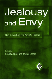 Jealousy and Envy: New Views about Two Powerful Feelings book cover