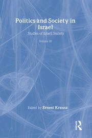 Politics and Society in Israel book cover