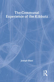 The Communal Experience of the Kibbutz book cover