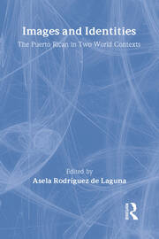 Images and Identities: Puerto Rican in Two World Contexts book cover