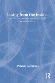 Losing from the Inside: Cost of Conflict in the British Social Democratic Party book cover