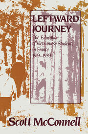 Leftward Journey: Education of Vietnamese Students in France book cover