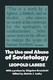 The Use and Abuse of Sovietology book cover