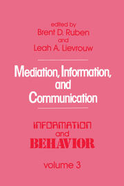 Mediation, Information, and Communication book cover