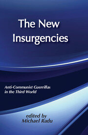 The New Insurgencies: Anti-communist Guerrillas in the Third World book cover