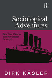 Sociological Adventures: Earle Edward Eubank's Visits with European Sociologists book cover