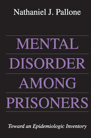 Mental Disorder Among Prisoners: Toward an Epidemiologic Inventory book cover