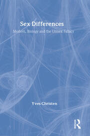 Sex Differences: Modern Biology and the Unisex Fallacy book cover