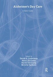 Alzheimer's Day Care: A Basic Guide book cover