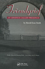 Friendgrief: An Absence Called Presence book cover