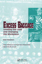 Excess Baggage: Leveling the Load and Changing the Workplace book cover