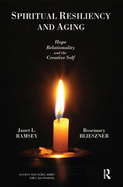 Spiritual Resiliency and Aging: Hope, Relationality, and the Creative Self book cover