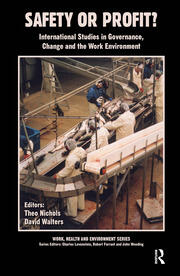 Safety or Profit?: International Studies in Governance, Change and the Work Environment book cover