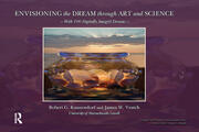 Envisioning the Dream Through Art and Science book cover