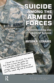 Suicide Among the Armed Forces: Understanding the Cost of Service book cover