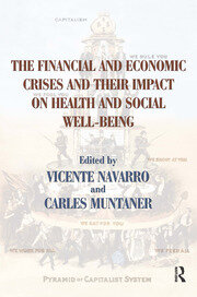 The Financial and Economic Crises and Their Impact on Health and Social Well-Being book cover