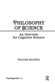 Philosophy of Science: An Overview for Cognitive Science book cover