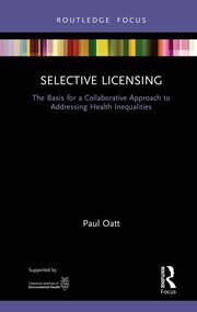 Selective Licensing: The Basis for a Collaborative Approach to Addressing Health Inequalities book cover